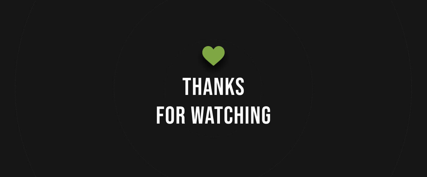 Thanks for watching